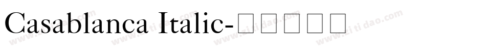 Casablanca Italic字体转换
